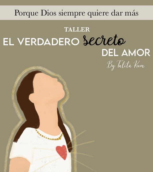 Taller El verdadero secreto del amor